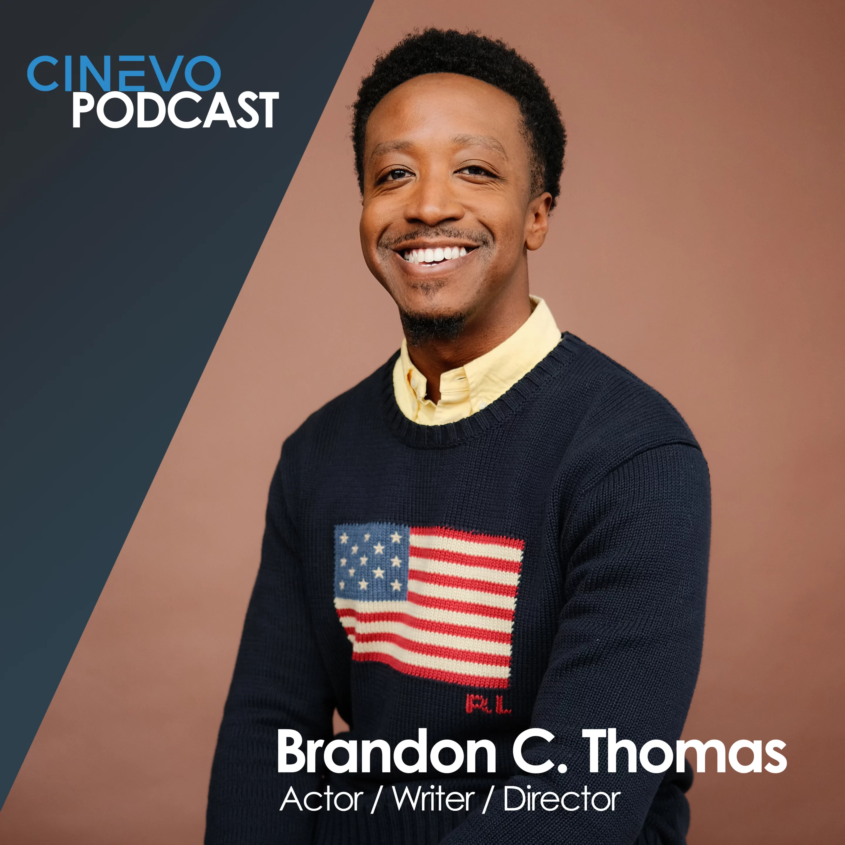 Cinevo Podcast - Brandon C. Thomas